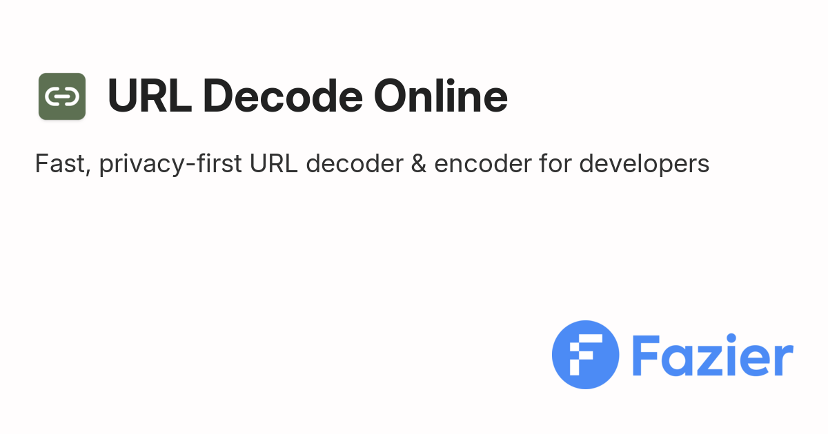 URL Decode Online | Fazier