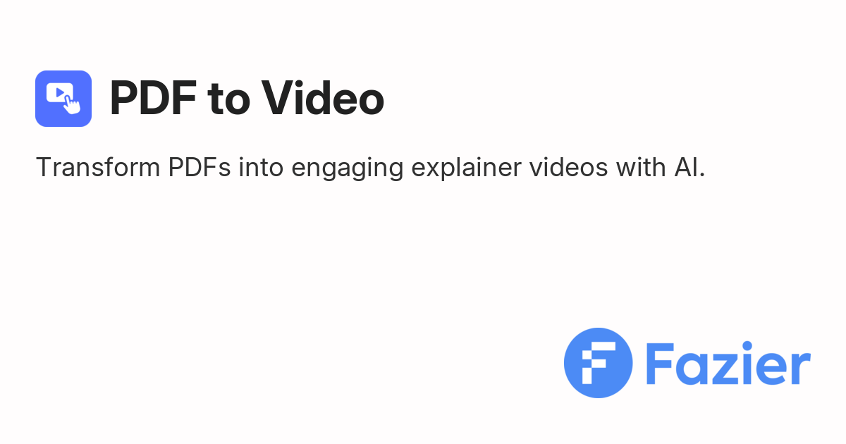 PDF to Video | Fazier