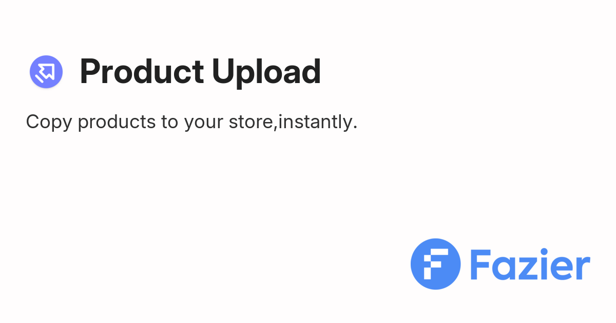 Product Upload | Fazier