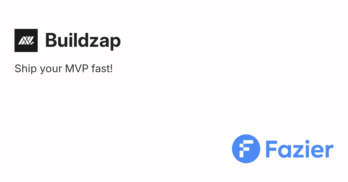 Buildzap | Fazier