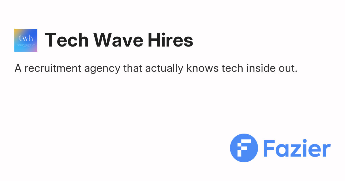 Tech Wave Hires | Fazier