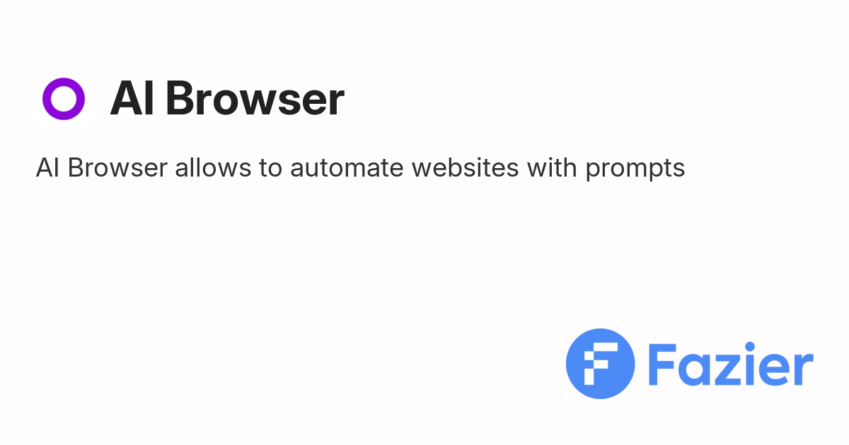 AI Browser | Fazier
