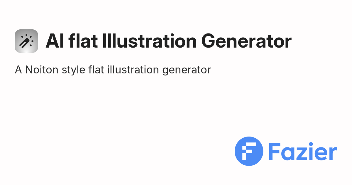 AI flat Illustration Generator | Fazier