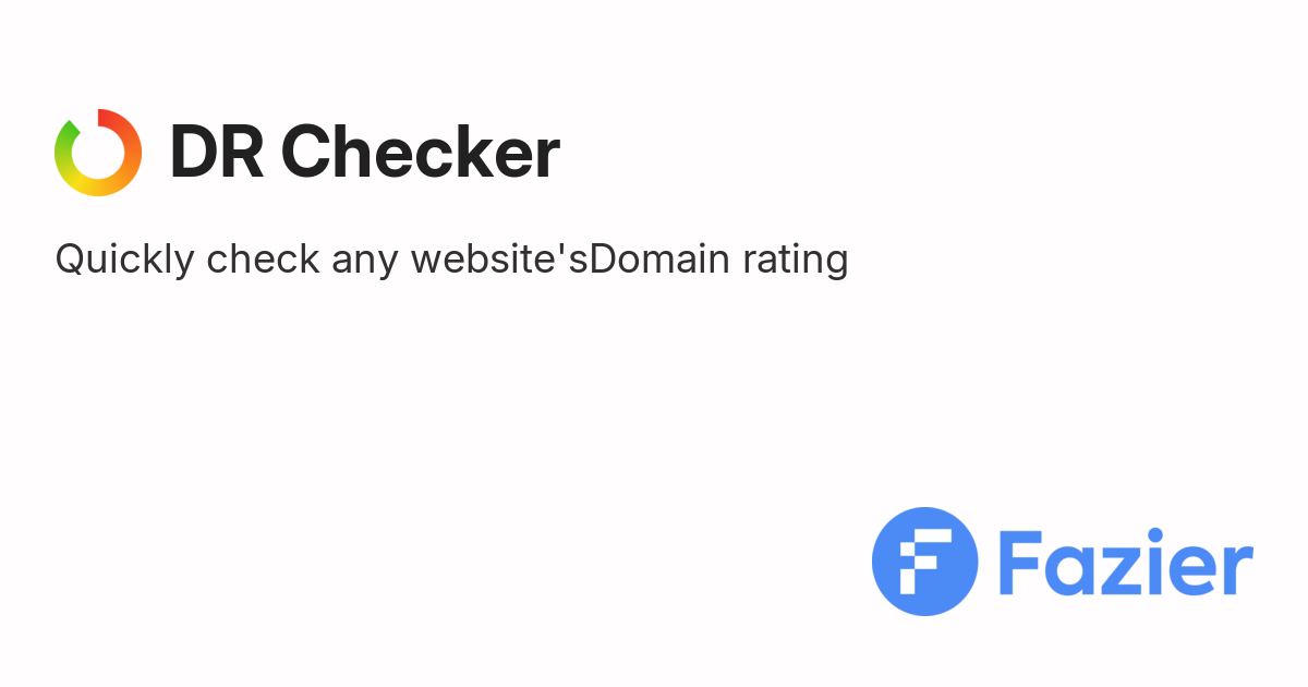DR Checker | Fazier