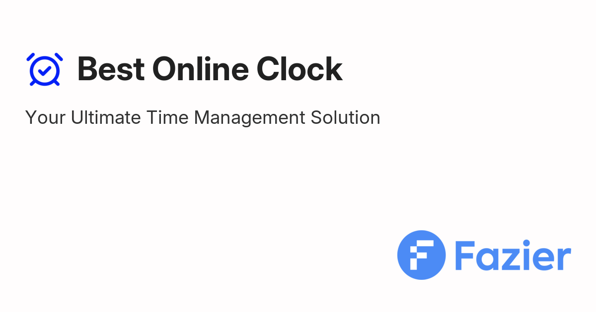 Best Online Clock Fazier
