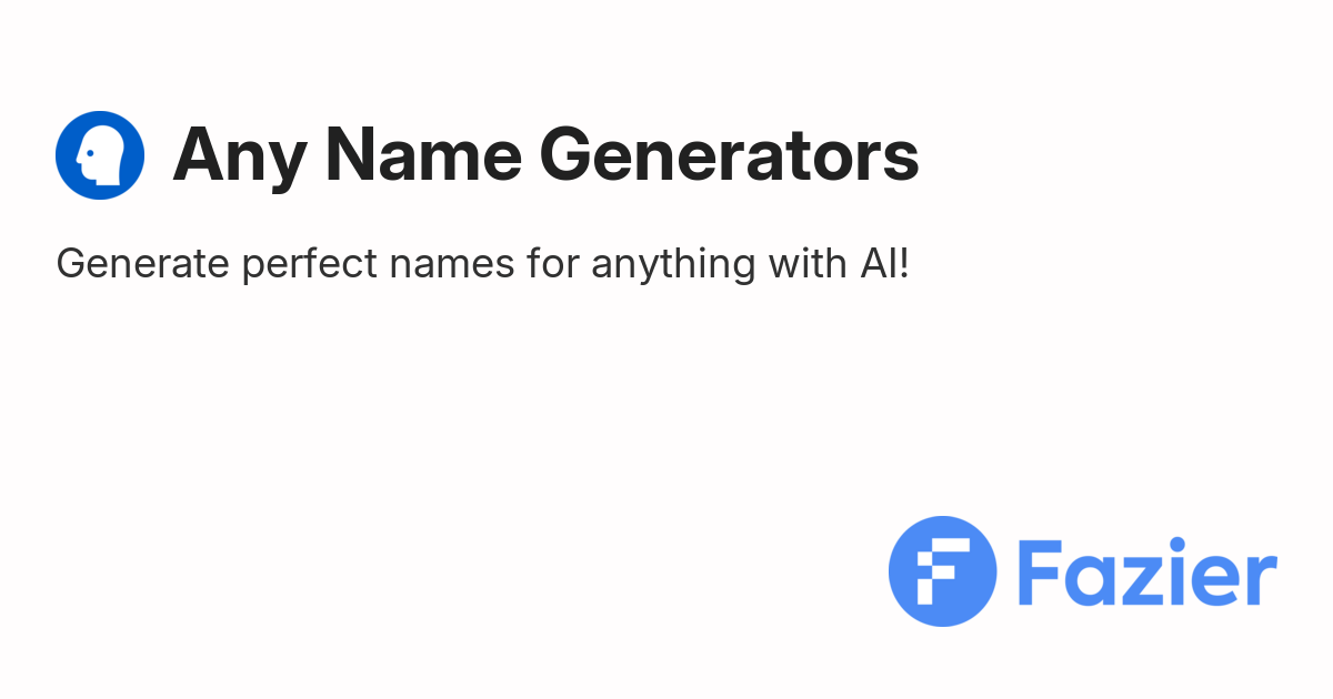 Any Name Generators | Fazier