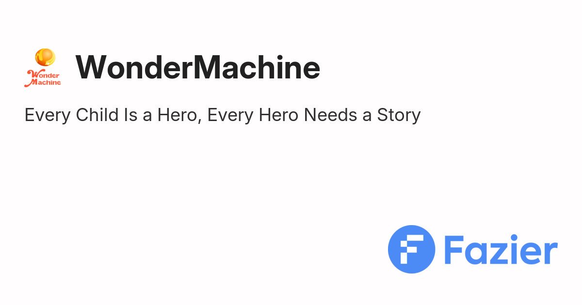 WonderMachine | Fazier