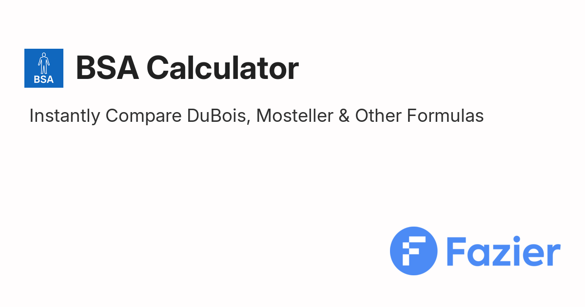 BSA Calculator | Fazier