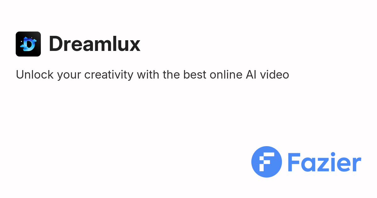 Dreamlux | Fazier