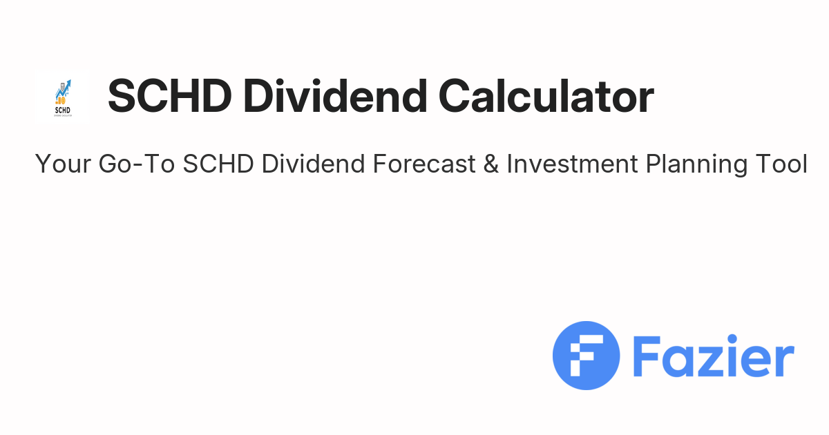 schd-dividend-calculator-fazier