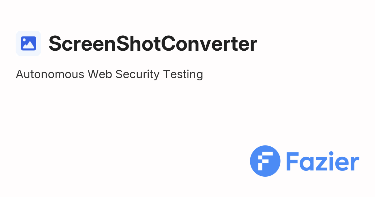 ScreenShotConverter | Fazier
