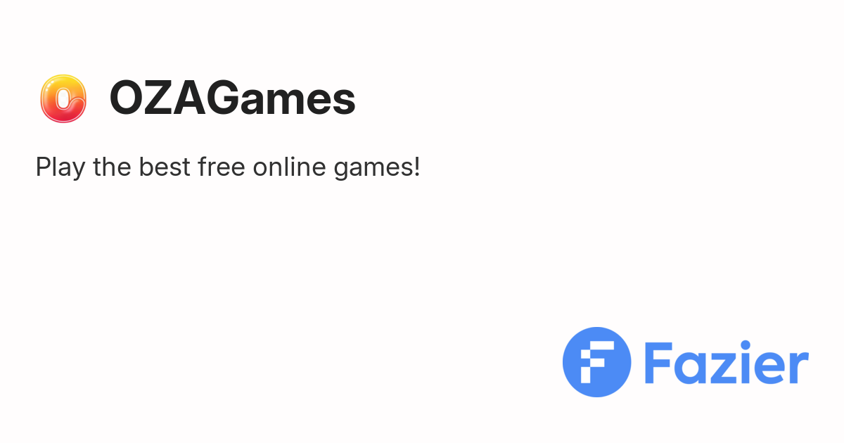 OZAGames | Fazier