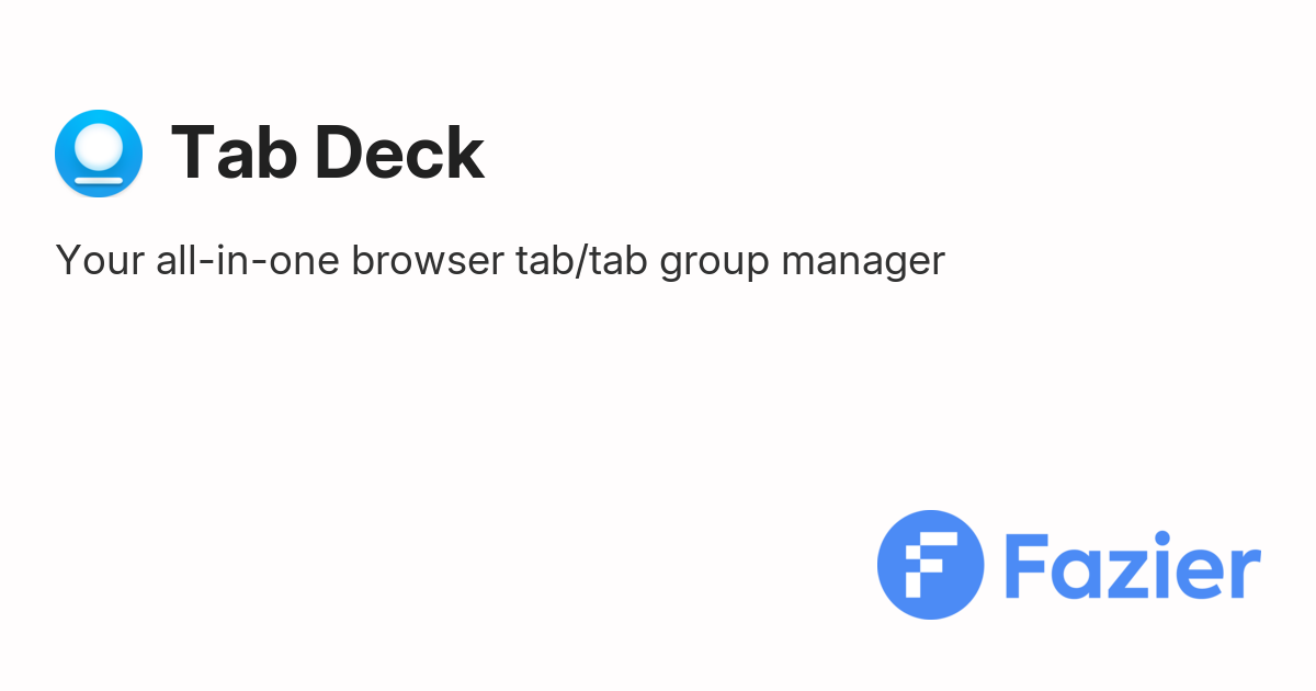 Tab Deck | Fazier