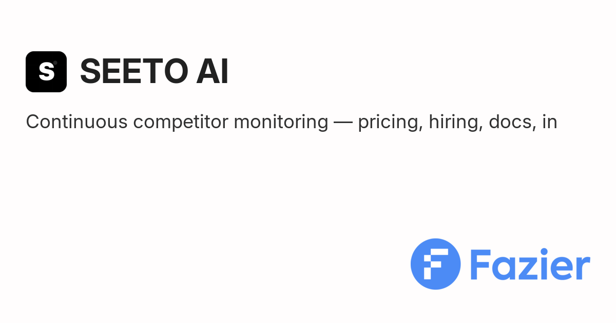 SEETO AI | Fazier