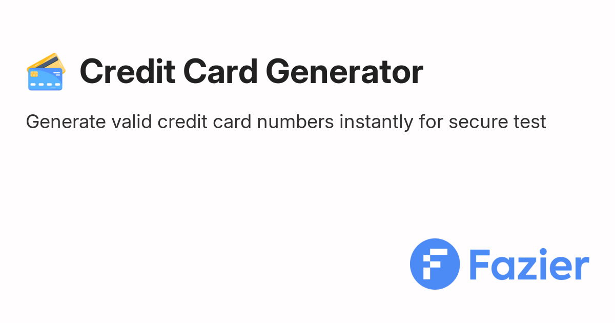 Credit Card Generator | Fazier
